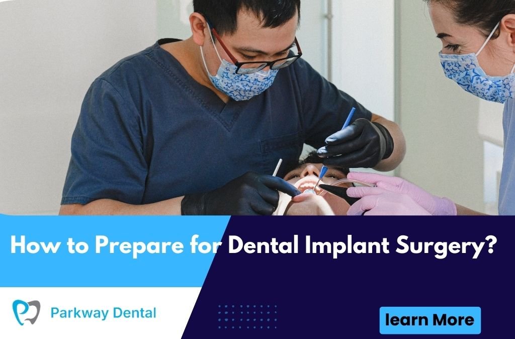 How to Prepare for Dental Implant Surgery?
