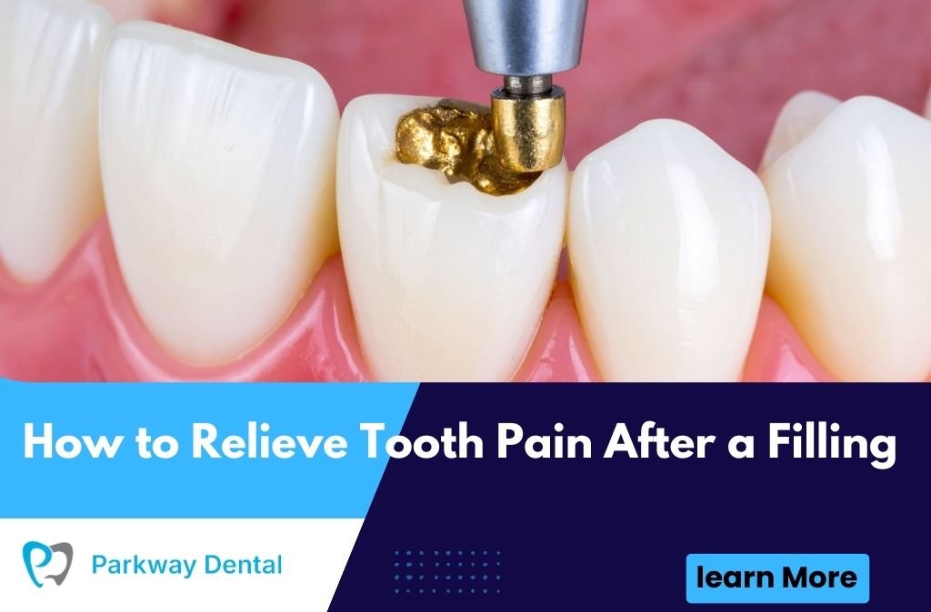 How to Relieve Tooth Pain After a Filling
